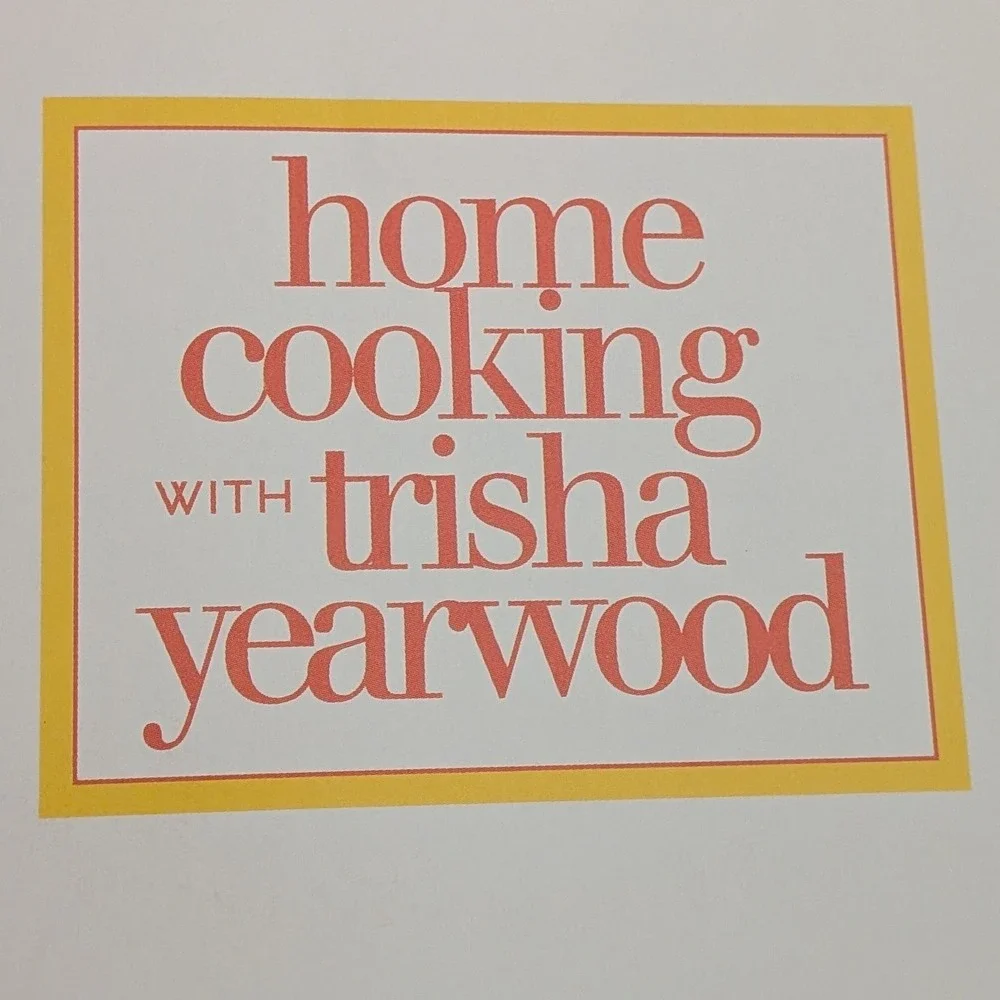 Home Cooking Trisha Yearwood Recipes Stories Southern Cookbook 2010 Softcover